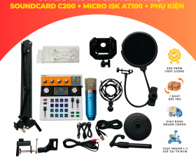 Combo Thu Âm, Livestream Chuyên Nghiệp Soundcard C200 - Micro ISK AT100 - Phụ Kiện