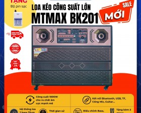 Loa Kéo MTMAX BK201 - Loa Khủng Long 2 Bass 35 Cho Ra Chất Âm Uy Lực Tặng Bộ Pin Sạc B02