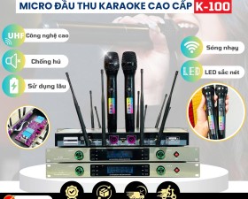 Micro Đầu Thu Cao Cấp Chính Hãng K 100 Sóng UHF Bắt Sóng Cực Xa Màn Hình LCD Sắc Nét