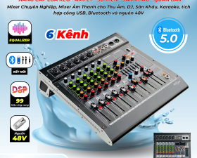 Mixer MTMAX MC6 chính hãng Chuyên Nghiệp, Chỉnh EQualizer 99 Hiệu Ứng Vang DSP