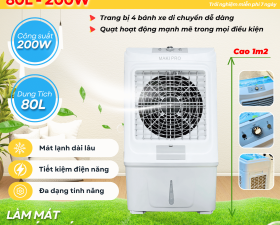 Quạt Điều Hòa Hơi Nước MAKI PRO QF58 Dung Tích 60 Lít Công suất 200W 4 Bánh Xe 