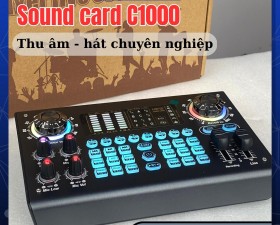 Soundcard C1000 Hiện Đại - Nguồn 48V, Chuyên Thu Âm, Hát Karaoke, Livetream