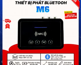 Thiết Bị Thu Phát Tín Hiệu Bluetooth NFC M6 - Hỗ Trợ Bluetooth Thiết Bị Loa Máy Tính, Amply, Tivi