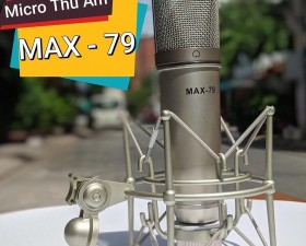 Micro Thu Âm Cao Cấp MAX 79