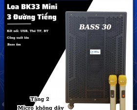 Loa Kéo Di Động BK33 Mini (Bass 30, 3 Đường Tiếng) NEW