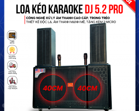 Loa Kéo Karaoke Di Động DJ 5.2 Pro - Công Suất Cực Lớn 1500W, Hệ Thống 8 Loa 3 Đường Tiếng